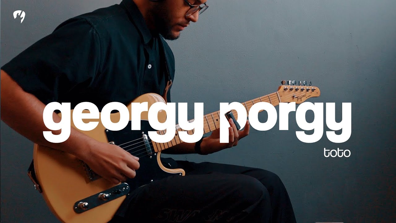 Georgy Porgy - Toto (Guitar Cover)