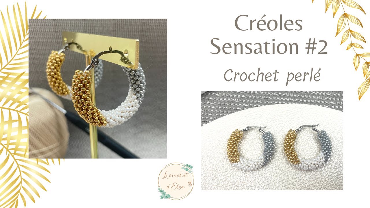 Comment réaliser des boucles d'oreille au crochet perlé - Les Créoles Sensation 2