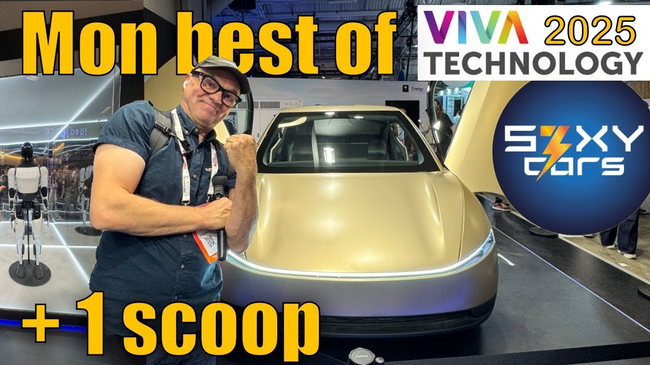 🔴 VIVATECH 2025 : MON BEST OF + UN SCOOP CHEZ TESLA !