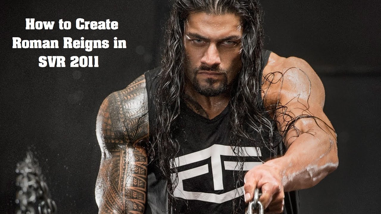 How to create Roman Reigns in WWE SVR 2011