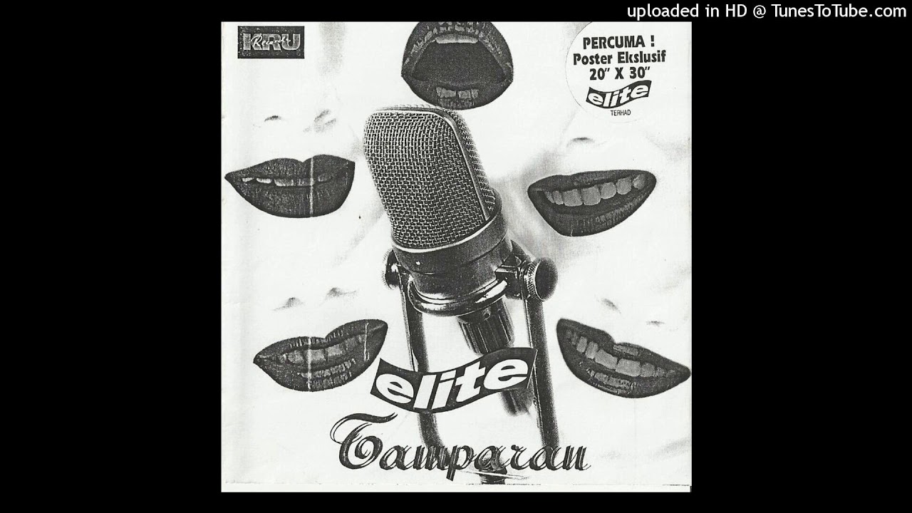 Elite - Dirinya Dirimu Diriku (Audio) HQ