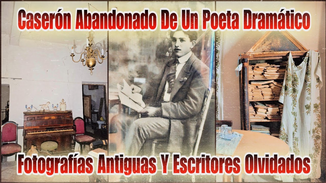 CASERÓN ABANDONADO de un POETA DRAMATURGO del Siglo XIX: Amigo de Grandes Escritores // AnitaNext
