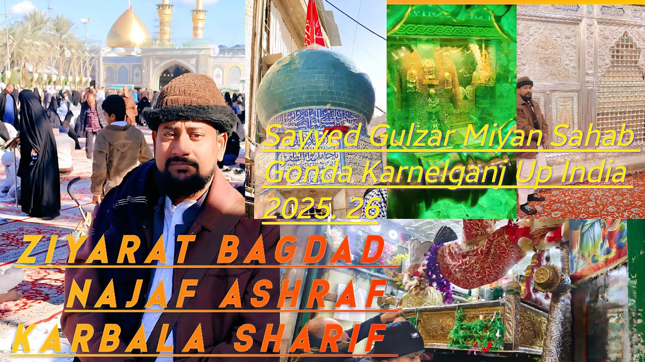 Ziyarat bagdad Najaf ashraf karbala Sharif |sufi kalam #sufiyana #hajiali