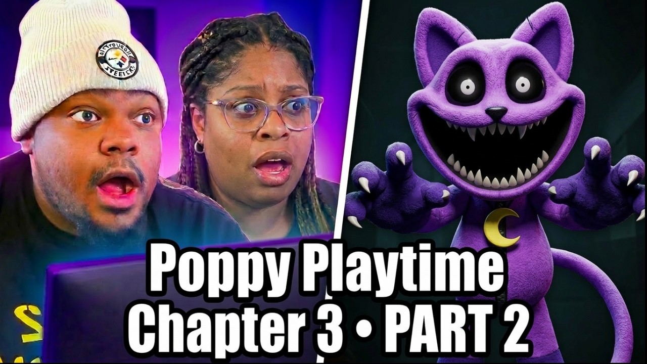 Poppy Playtime Chapter 3 LIVE (Gaming Couple) | Catching Up for Chapter 5