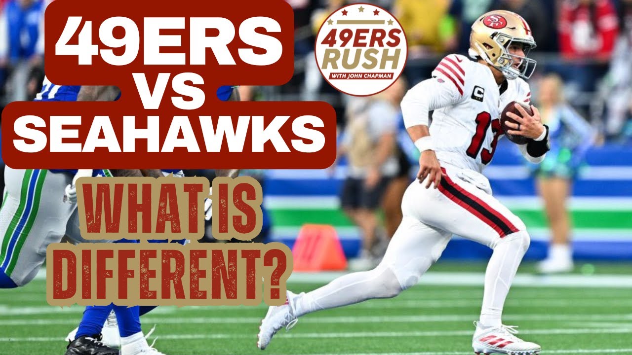 49ers vs Seahawks What Is Different