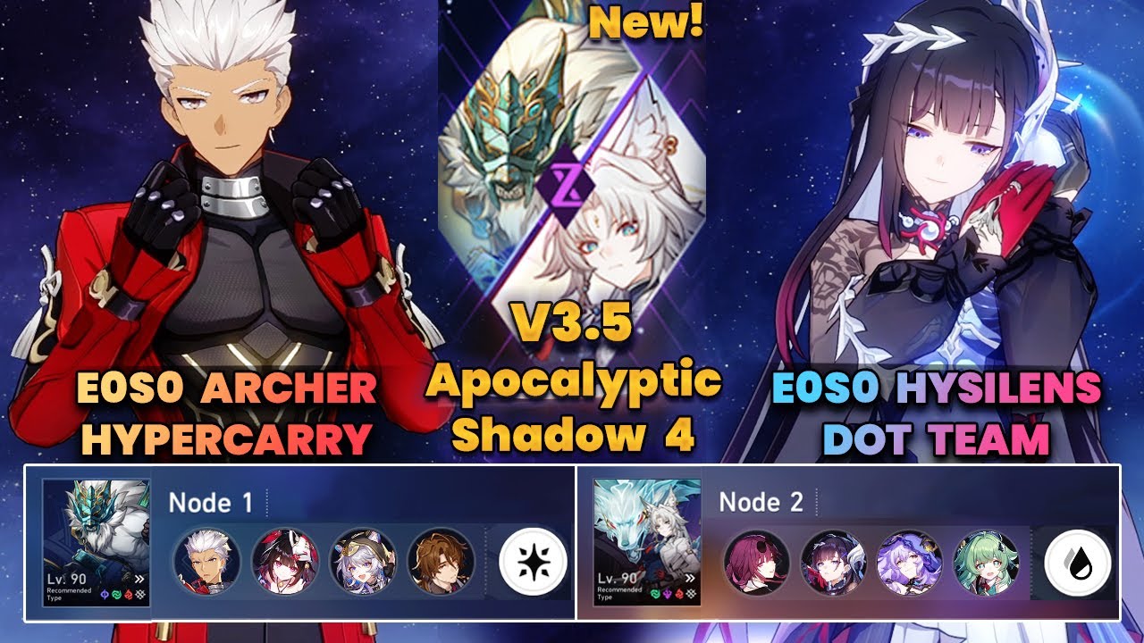 E0S0 Archer Hypercarry & E0S0 Hysilens DOT Team | NEW Apocalyptic Shadow | 3 Stars | V3.5 | HSR|