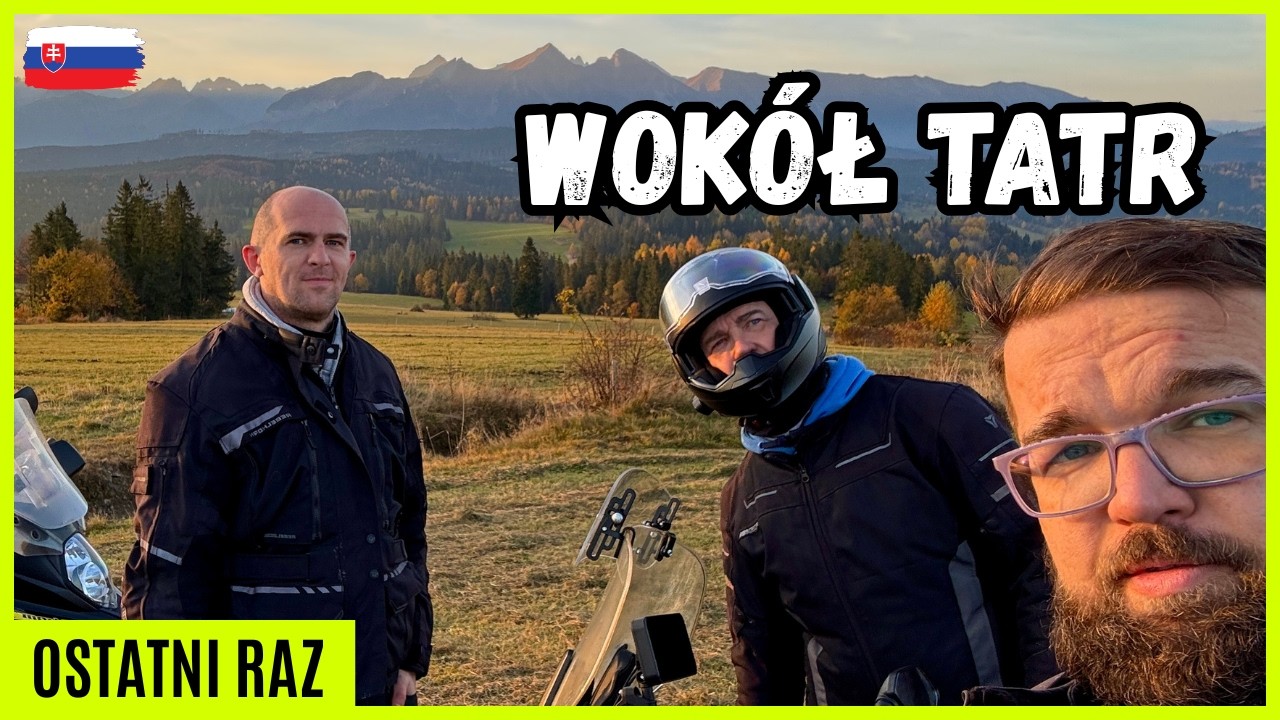 🇵🇱🇸🇰 MOTOCYKLEM WOKÓŁ TATR 😃 Rajd, 