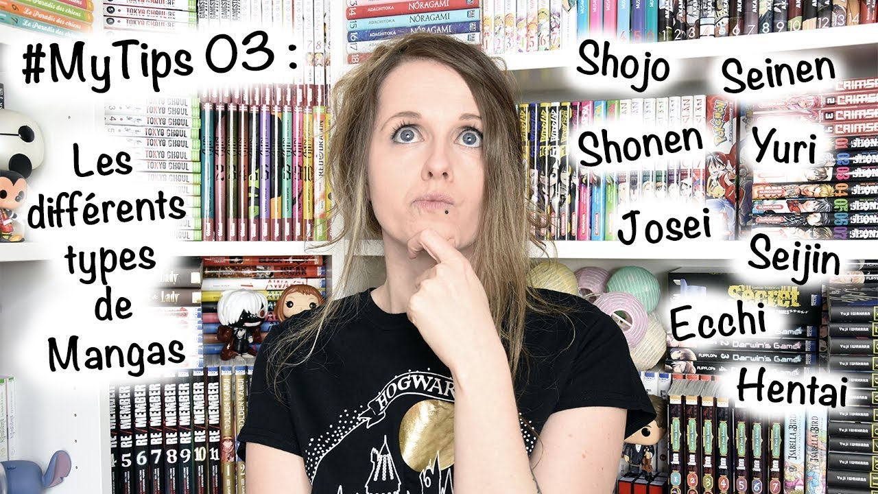 #MyTips 03 : Les Diff&eacute;rents Types de Mangas