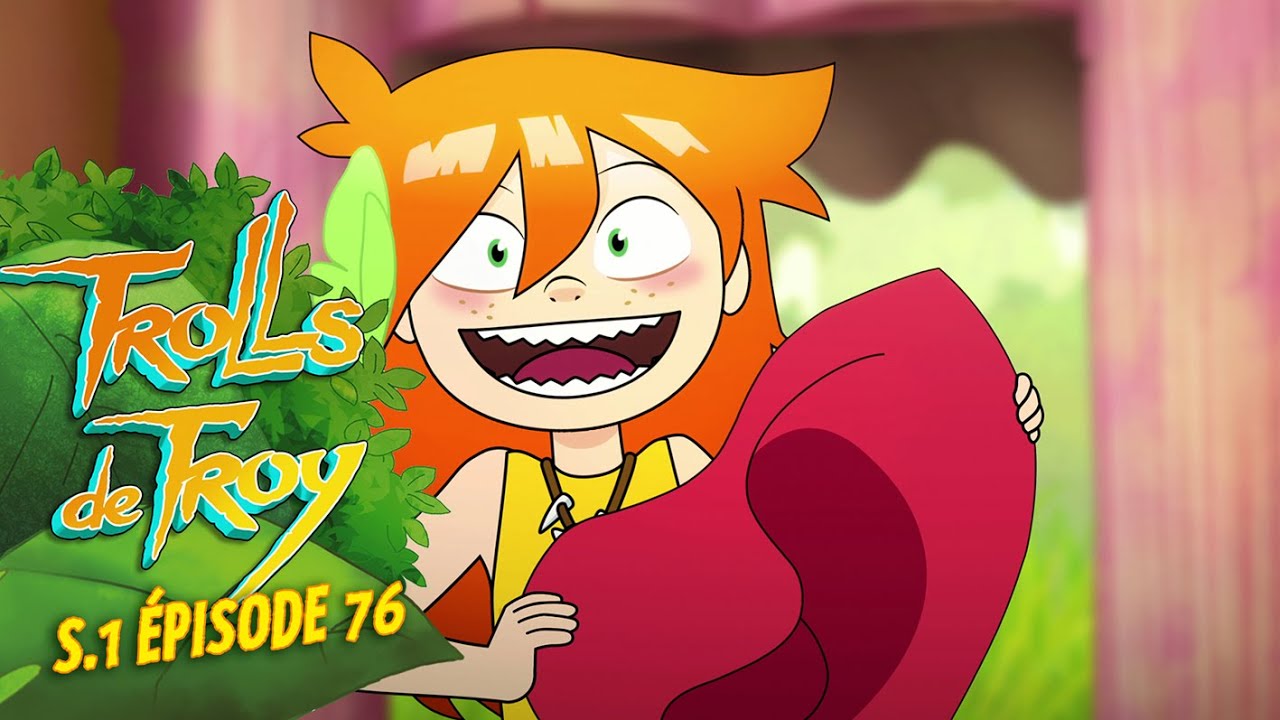 Trolls de Troy : Trolle de surprise (S01 - Ep76)