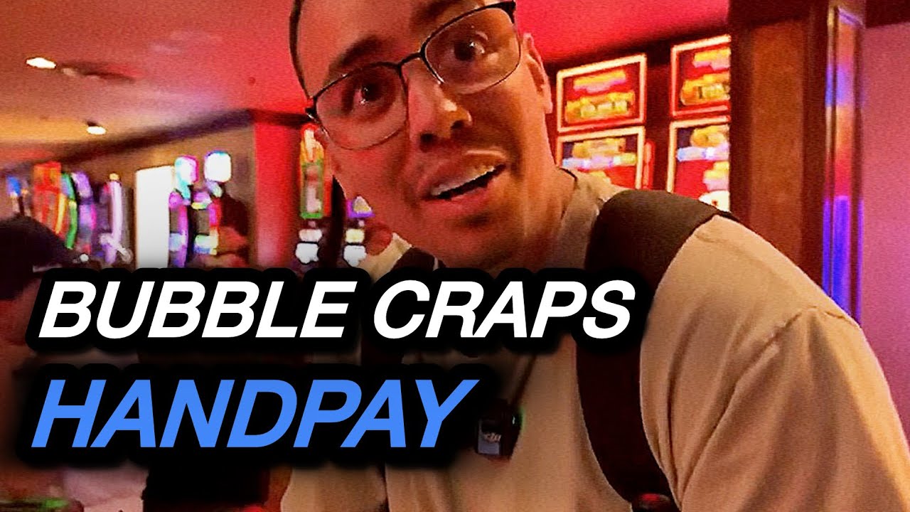 Bluff hit a HANDPAY on Bubble Craps?!??