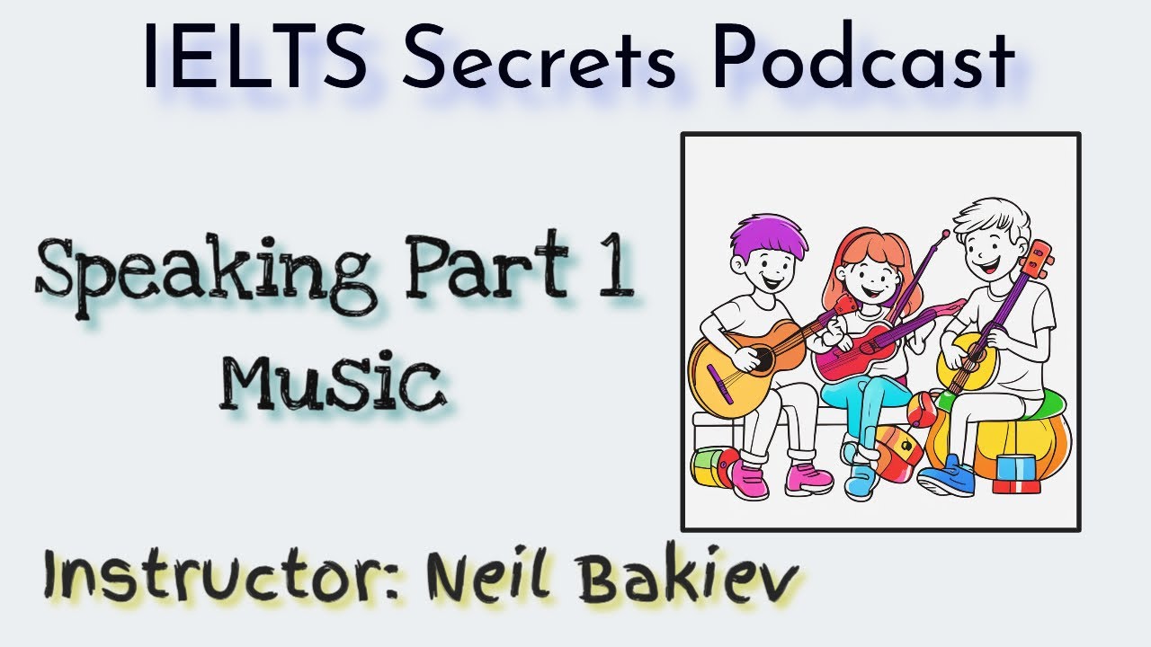 Music: IELTS Speaking Topic