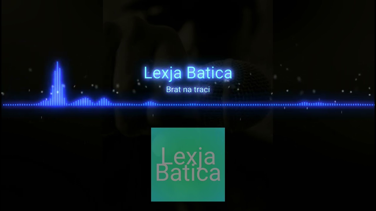 Lexja Batica - Brat na traci ( 2022 )