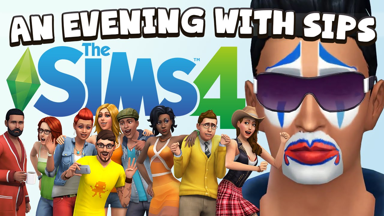 An Evening With Sips - The Sims 4