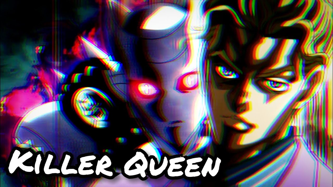 Yoshikage Kira - Killer Queen [Anime Musical Leitmotif]