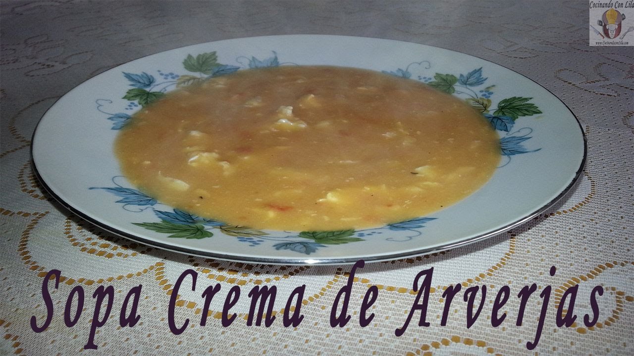 SOPA CREMA DE ALVERJAS O ARVEJAS