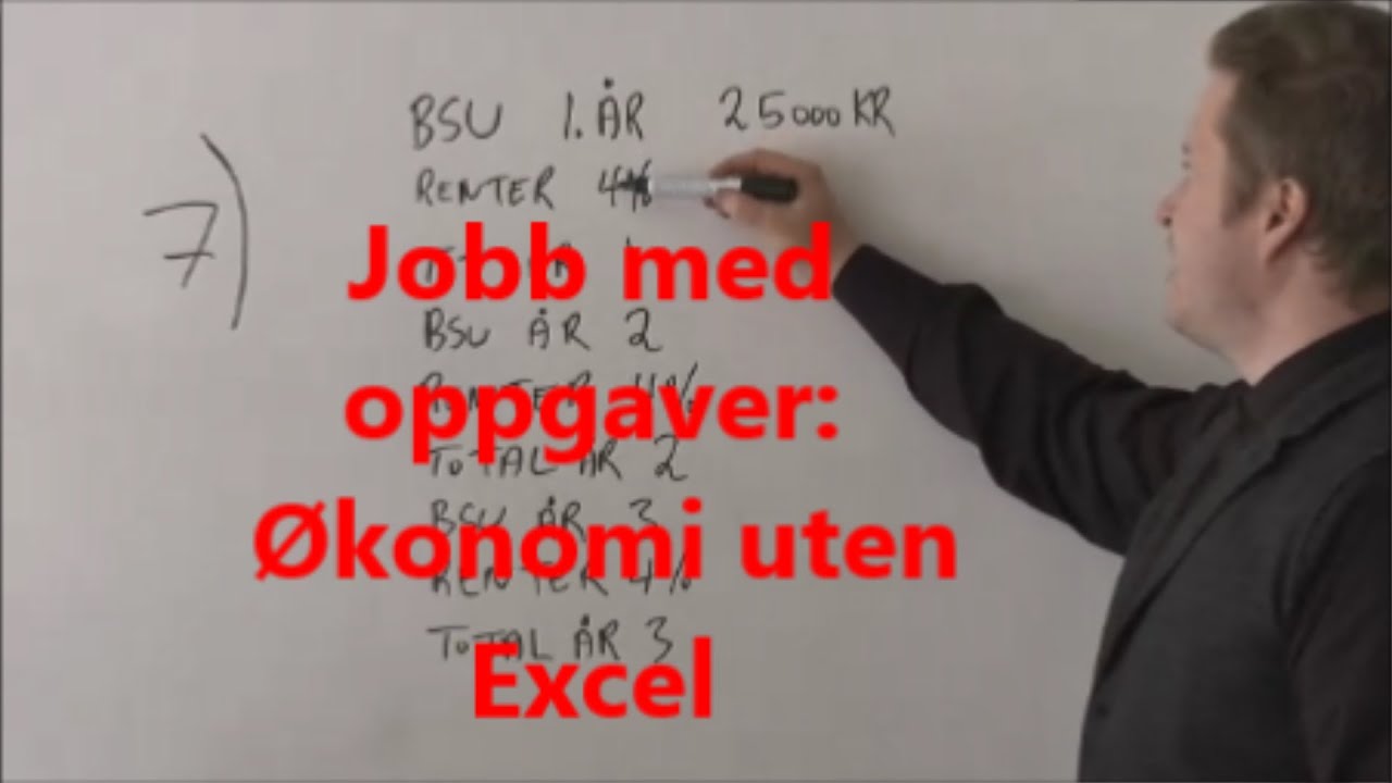 Jobb med oppgaver: Økonomi uten Excel