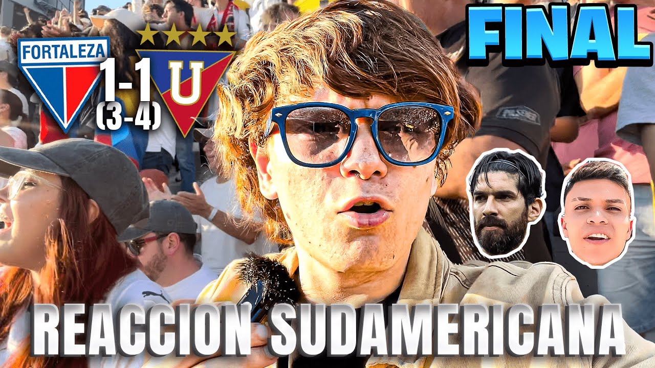 FUI A VER LA FINAL DE LA SUDAMERICANA CON LA HINCHADA DE LIGA DE QUITO VS FORTALEZA  NOTA CON ABREU
