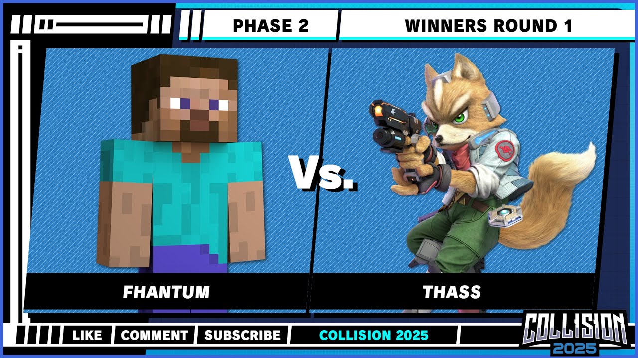 Collision 2025 - Winners Round 1 - Fhantum (Steve) VS Thass (Fox) - Super Smash Bros. Ultimate