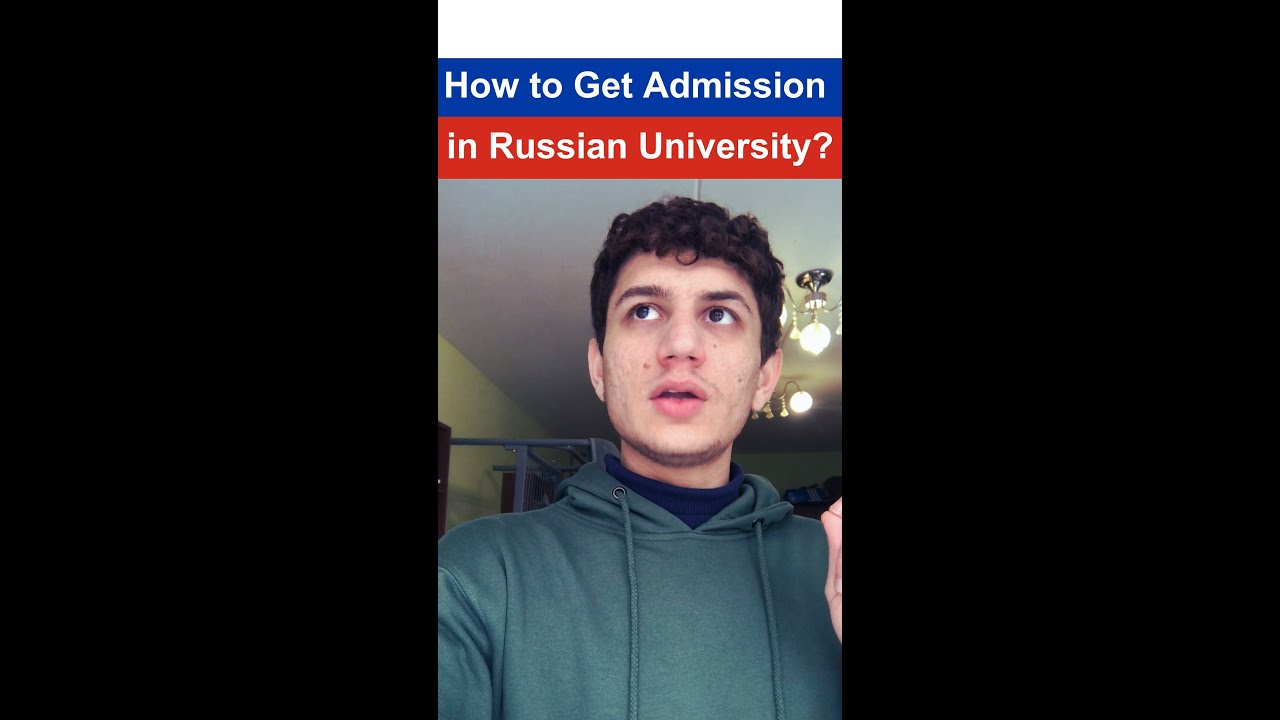 How to Get Admission In Russian University?