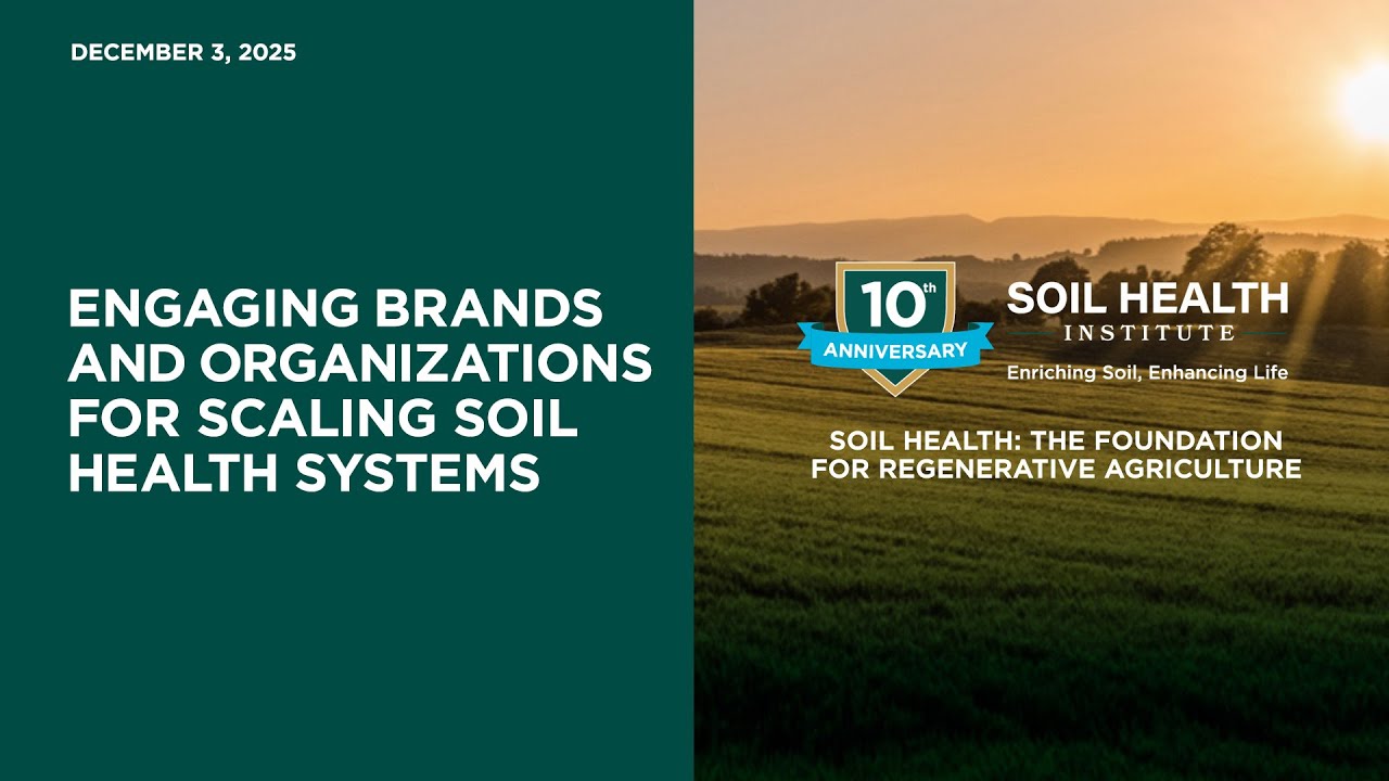 Engaging Brands and Organizations for Scaling Soil Health Systems