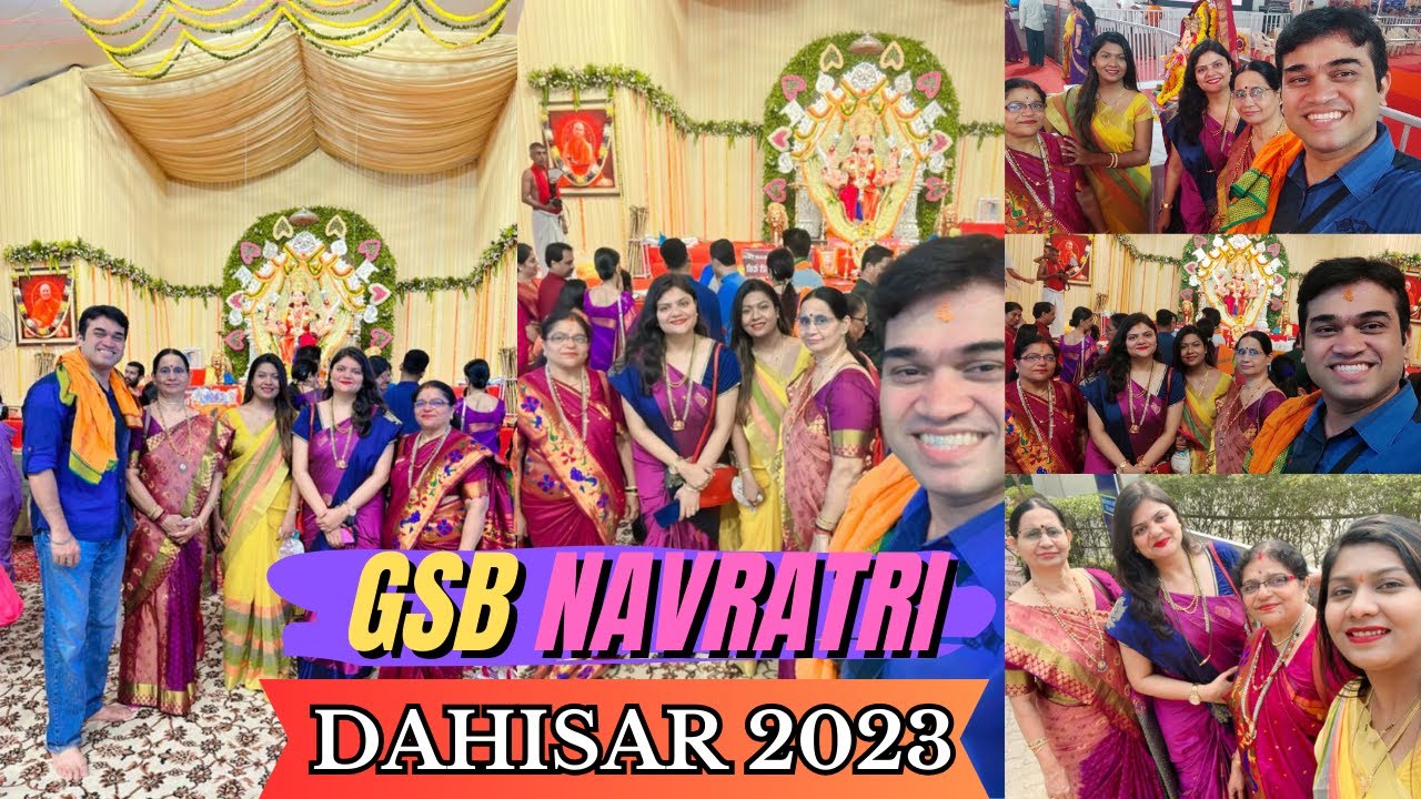 GSB Navratri Dahisar 2023 | Dandiya Raas Garba | Konkani Family | Food Life Style |Ganesh Kini Vlogs