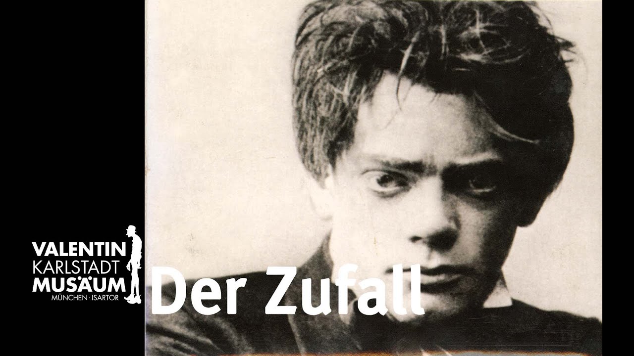 Karl Valentin & Liesl Karlstadt | DER ZUFALL