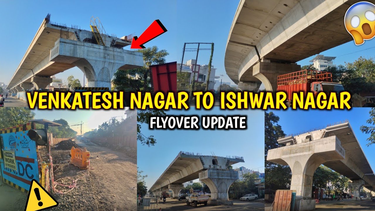 Venkatesh Nagar To Ishwar Nagar Chowk ⚠️ || Flyover Update In Nagpur 🤔🌉