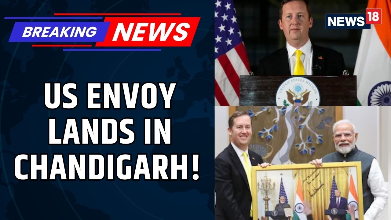 U.S. Envoy Sergio Gor Lands in Chandigarh, Looks Forward to Visiting Army&rsquo;s Western Command | News18