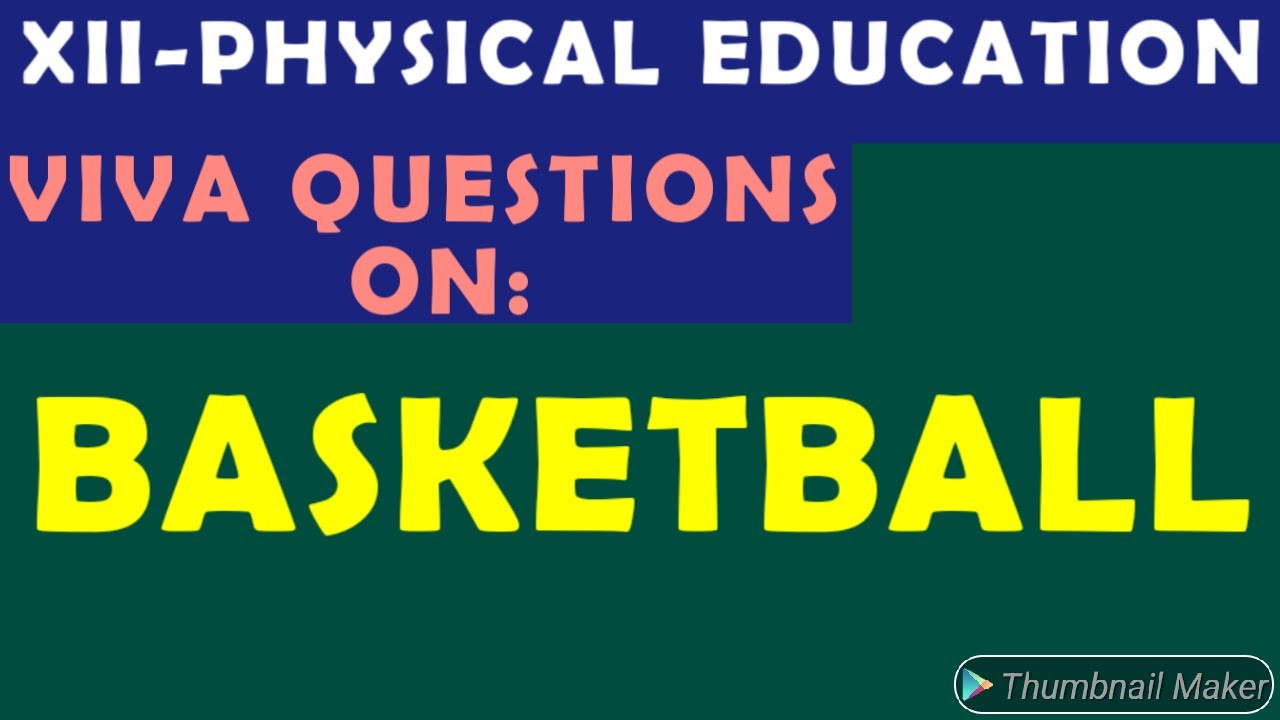 VIVA QUESTIONS ON BASKETBALL#, 