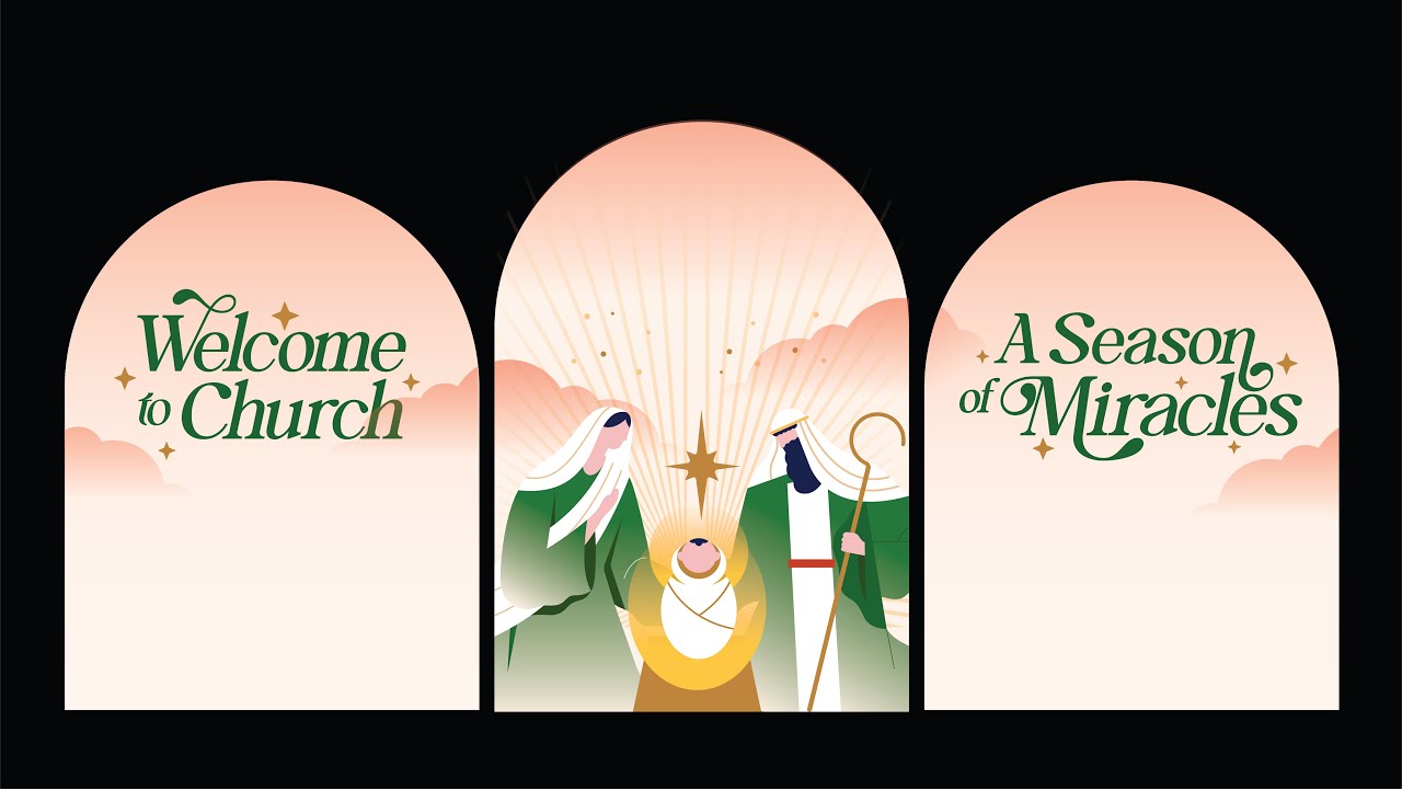 A Season of Miracles Christmas Eve Service