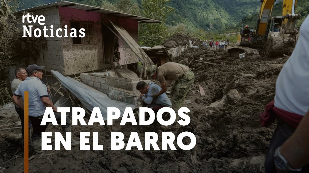 ECUADOR: DESLIZAMIENTOS de TIERRA por las FUERTES LLUVIAS sepultan BARRIOS ENTEROS | RTVE Noticias
