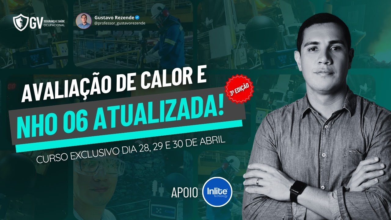 Avaliação de calor e a atualização da NHO 06   3ª edição da FUNDACENTRO