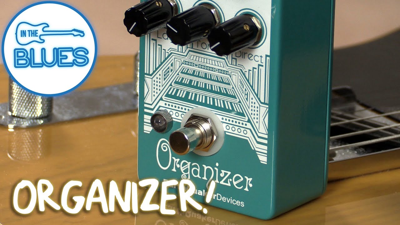 Earthquaker Devices - Organizer Pedal Demo