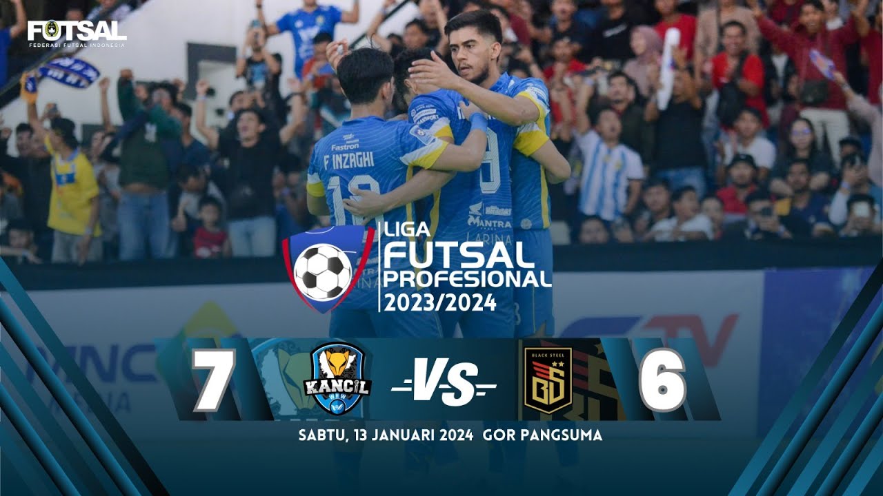 FULL MATCH LIGA FUTSAL PROFESIONAL 2023/2024 Kancil WHW vs Black Steel