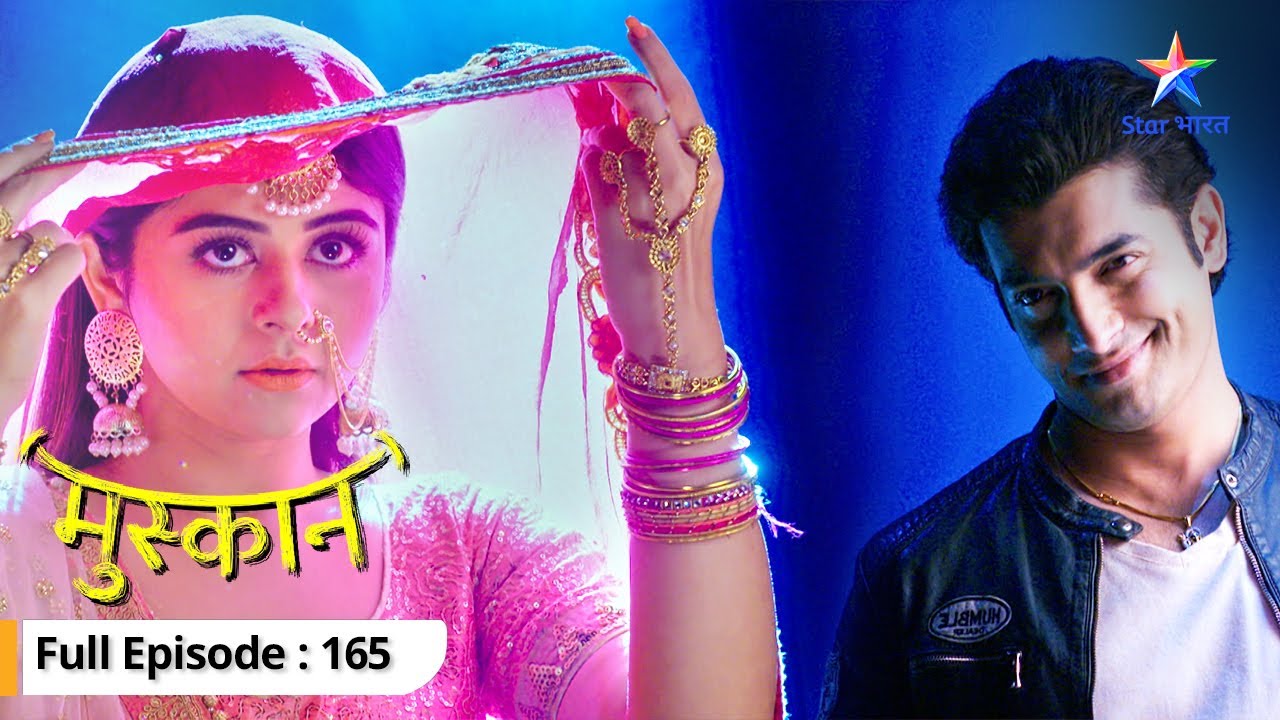 Raunak ne kiya Sirji ke plan ka pardafaash | Muskaan | FULL EPISODE 165  #starbharat