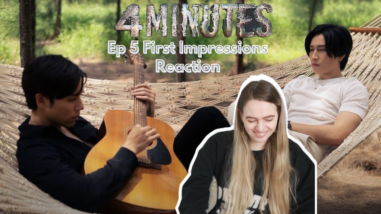 TWIST UPON TWIST?! 4 Minutes (สี่นาที) Ep 5 First Impression Reaction