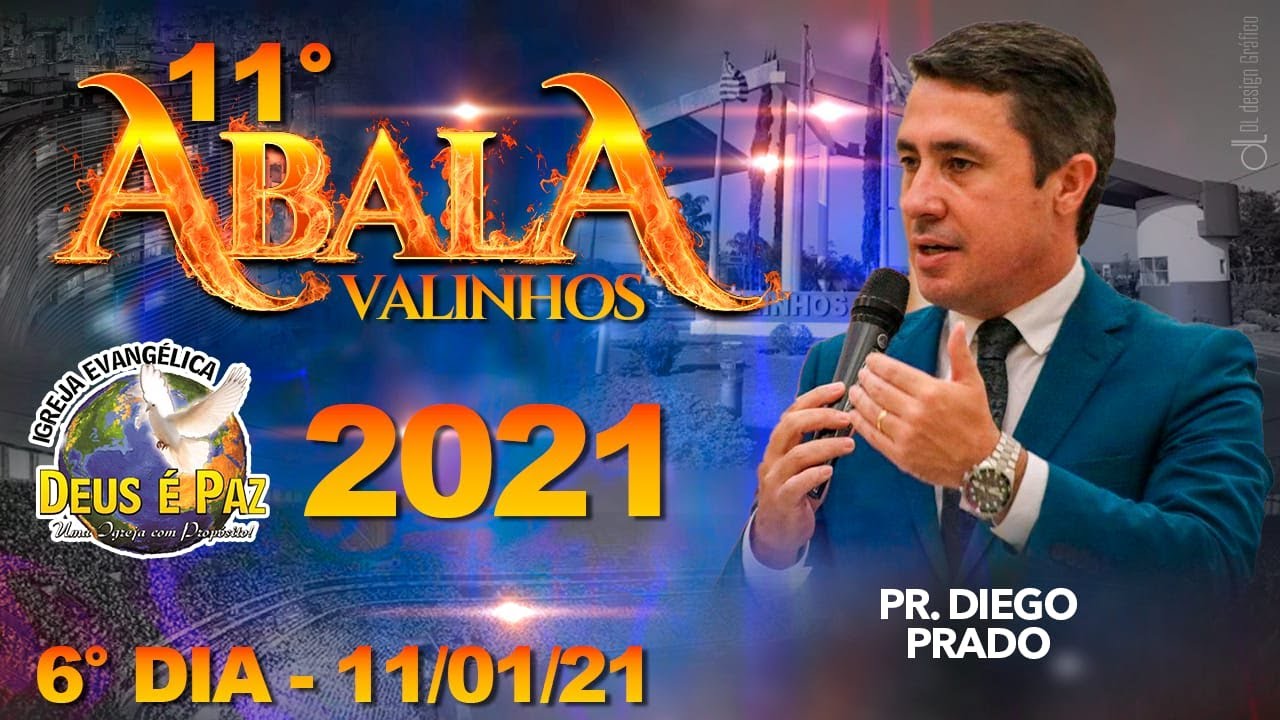 Pr.Diego Prado - Abala Valinhos 2021 - Igreja Deus é Paz