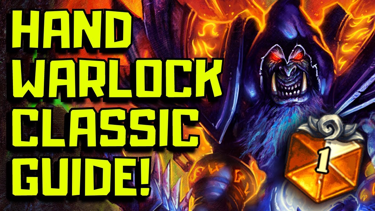 Hearthstone Classic Handlock Guide