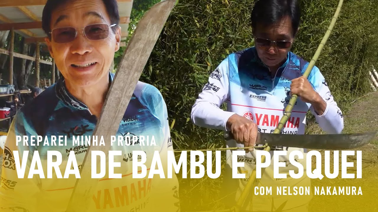 Preparei minha própria vara de bambu e pesquei! Com Nelson Nakamura.