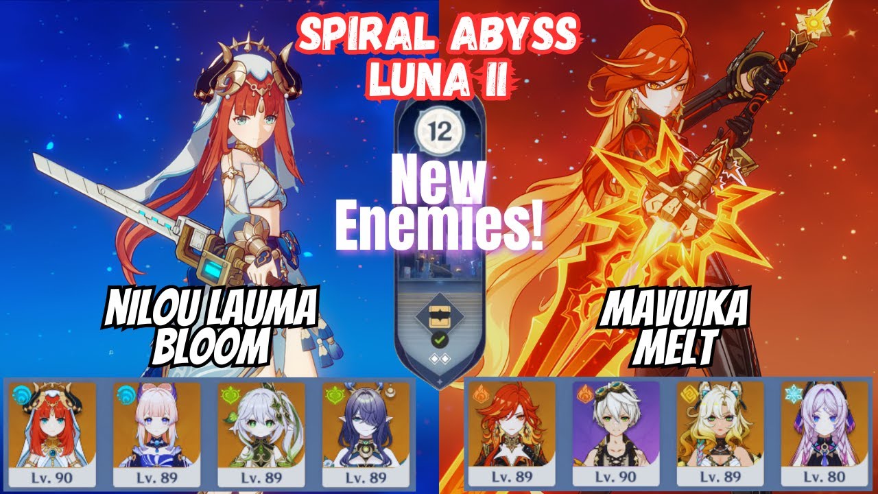 New Abyss! C0 Nilou Bloom / C0 Mavuika Melt Floor 12 Spiral Abyss Luna II Genshin Impact [原神]