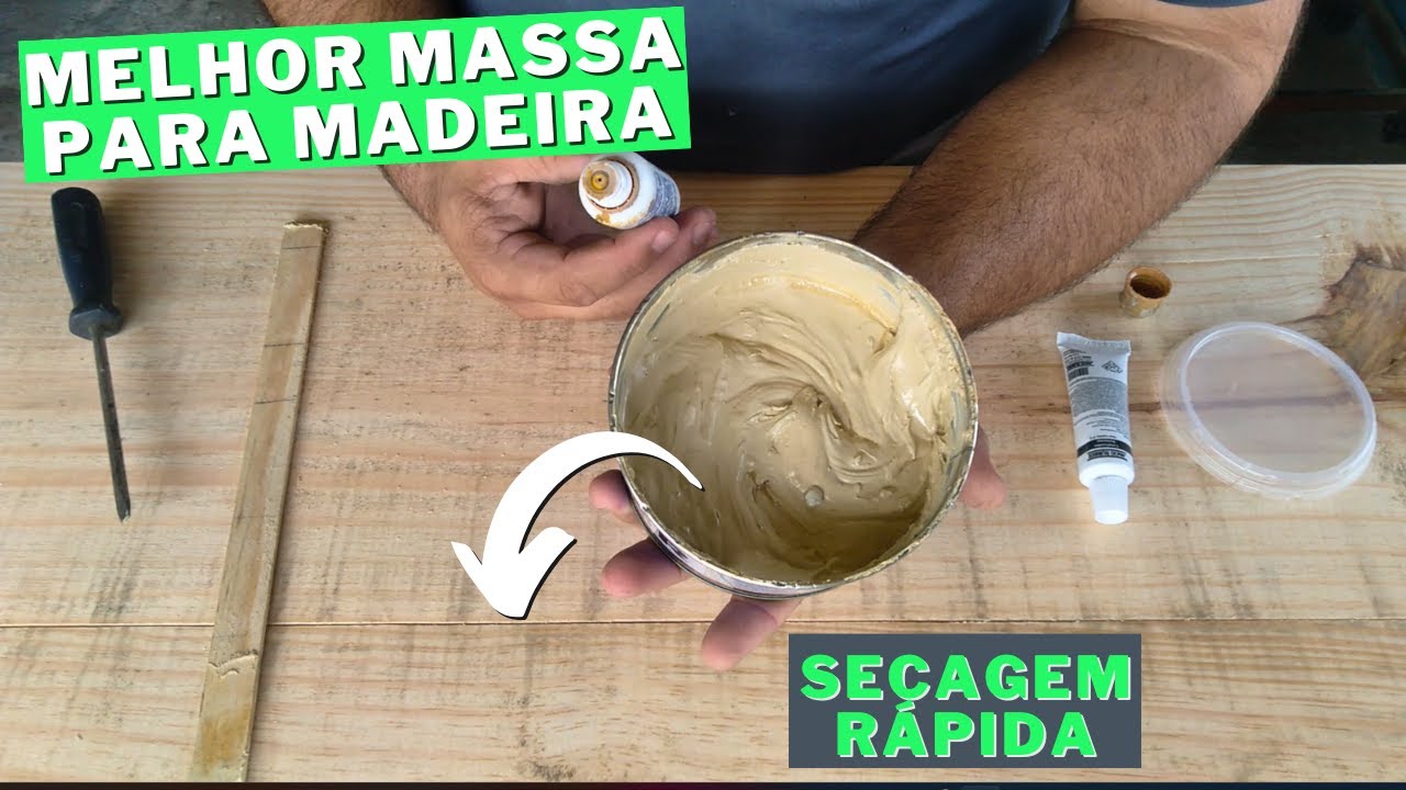Melhor Massa Para Madeira