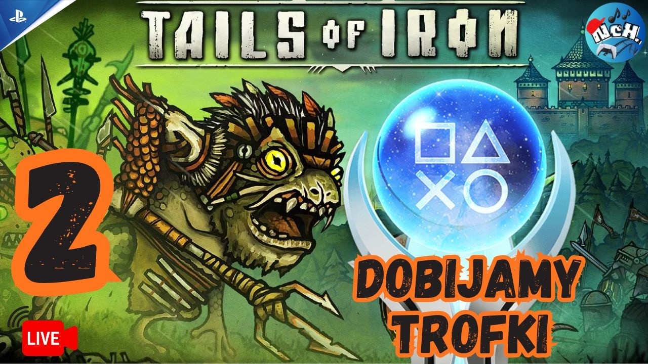 2🔴Tails of Iron🐸 | Dobijamy Pucharki 🏆#nażywo