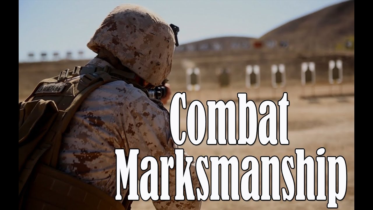 combat marksmanship