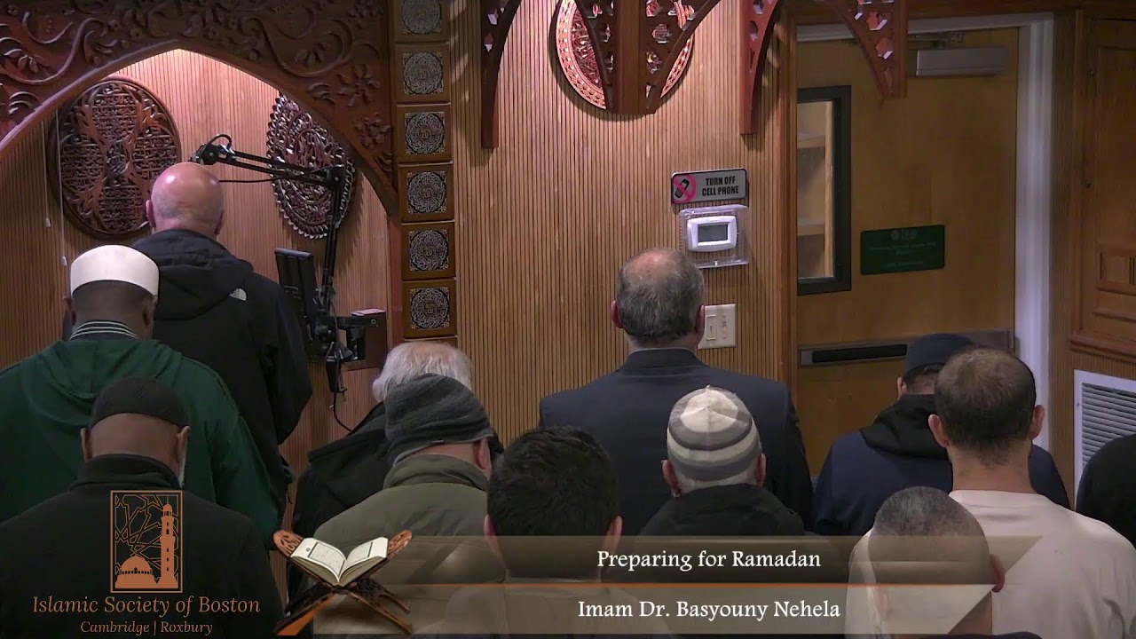 Preparing for Ramadan - Imam Dr. Basyouny Nehela