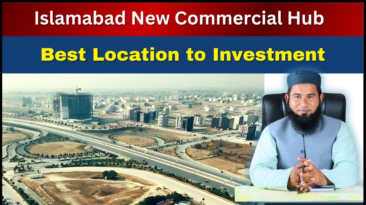 Best Commercial Investment Near Islamabad Airport | Top City & Mumtaz City Detailed Review