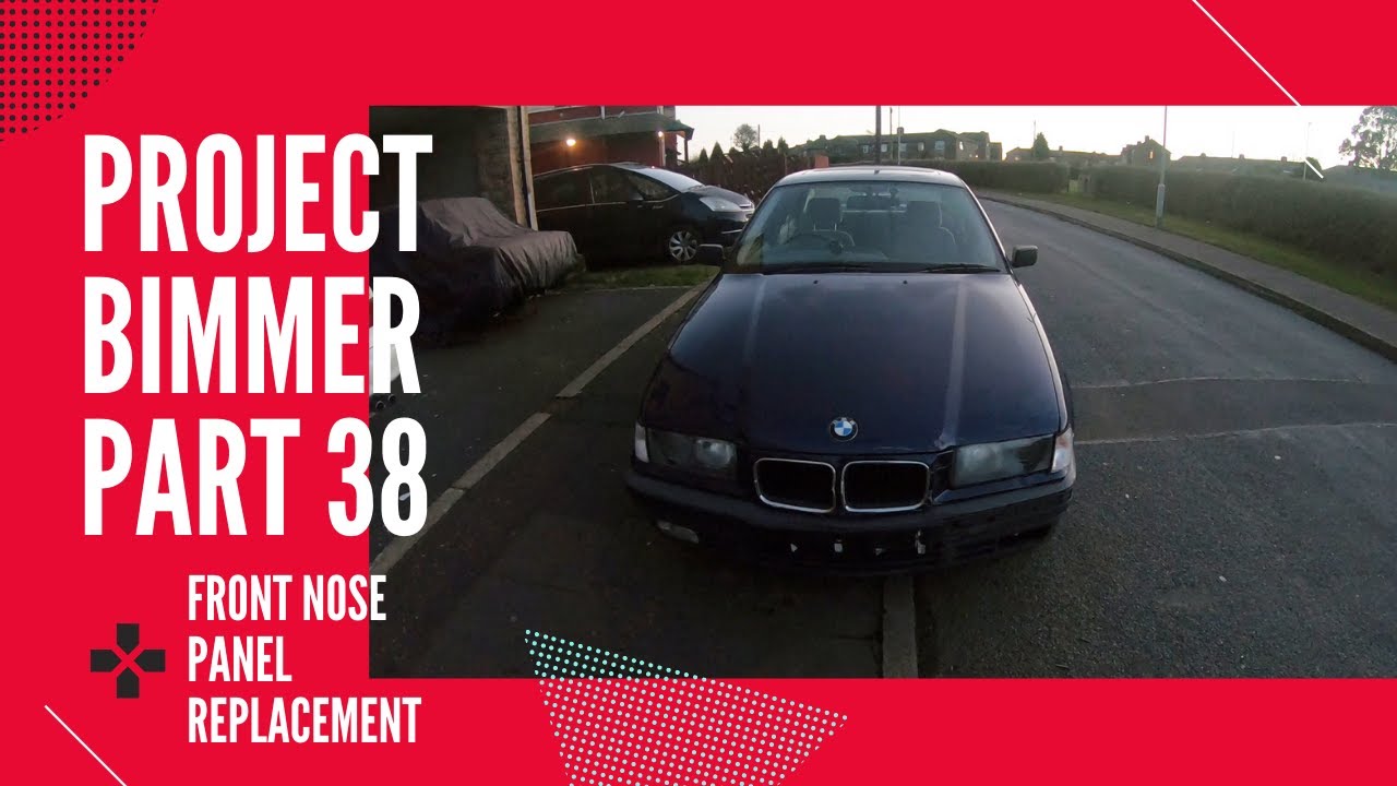 I REPLACED the front nose panel - Project Bimmer (1995 BMW E36 318i) Part 38