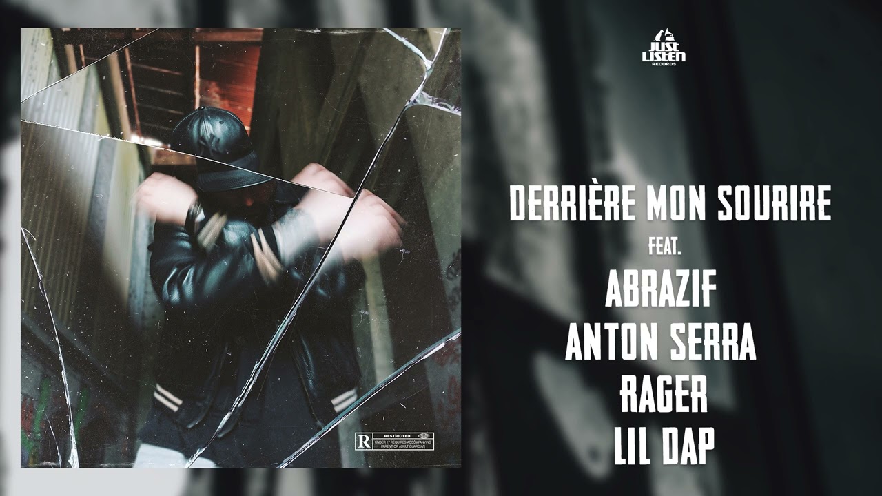 Crown X Abrazif - Anton Serra - Rager - Lil Dap | Derri&egrave;re mon Sourire