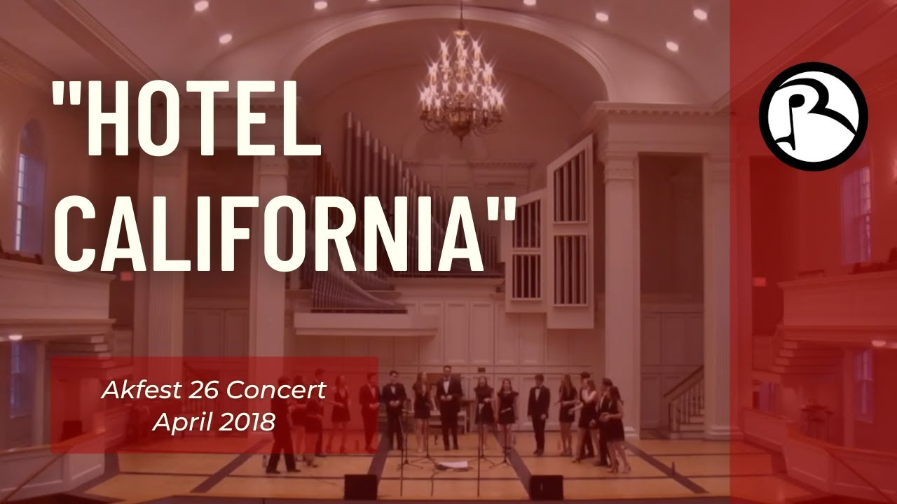 Hotel California &ndash; Colgate Resolutions A Cappella