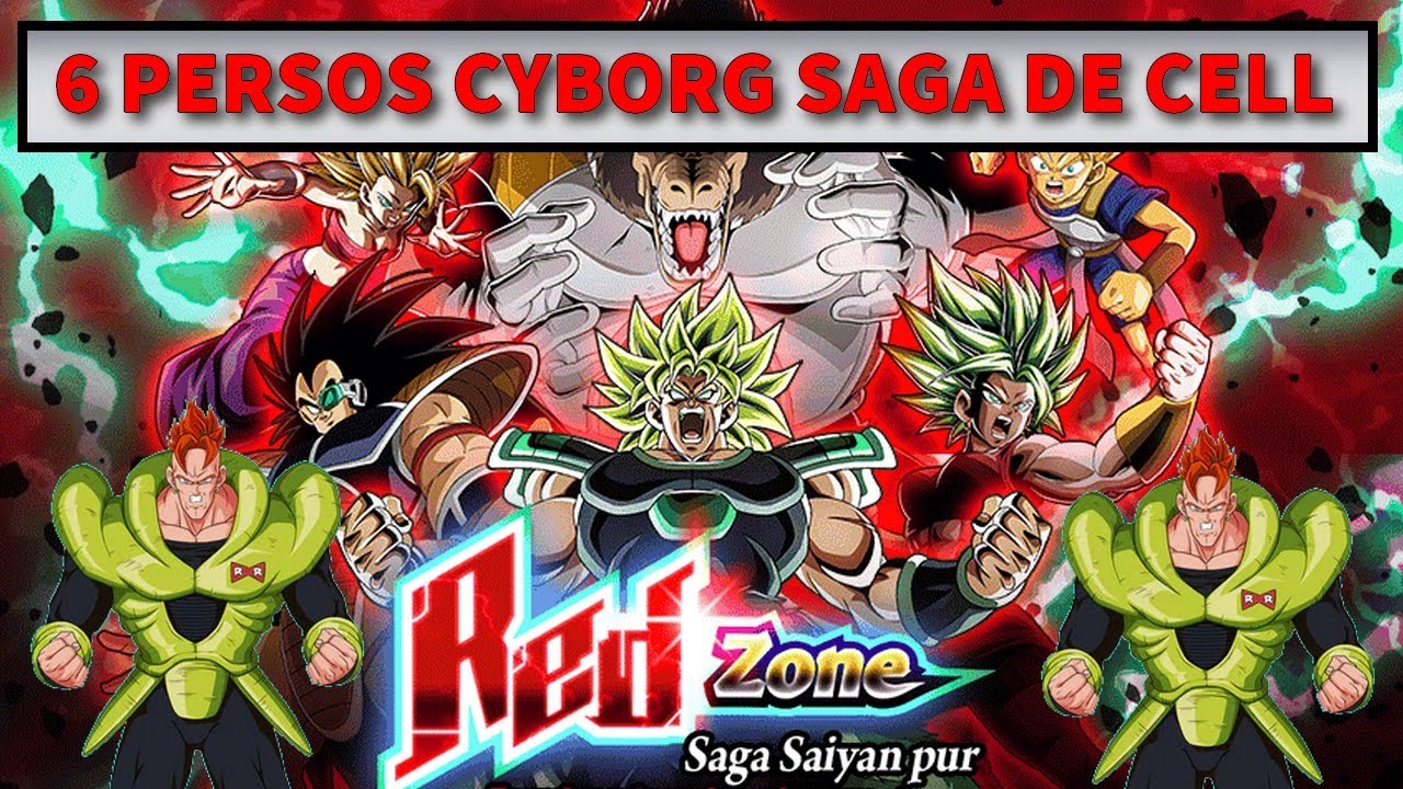 FACILE ET DUR A LA FOIS ! RED ZONE SAIYAN PUR VS BROLY MISSION 6 CYBORG SAGA DE CELL : DOKKAN BATTLE