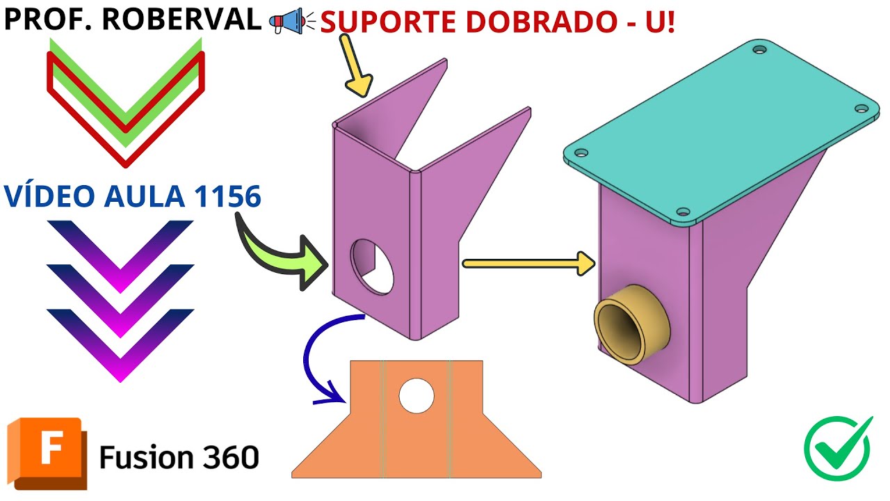 Aula 1156 - Modelamento do Suporte de Chapa Tipo - U em Sheet Metal no Autodesk Fusion